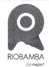 RIOBAMBA !LO MEJOR! + LOGOTIPO.