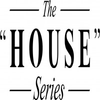 THE HOUSE SERIES