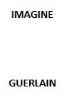 IMAGINE GUERLAIN
